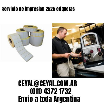 Servicio de impresion 2525 etiquetas