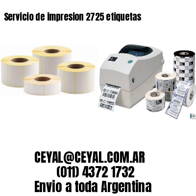 Servicio de impresion 2725 etiquetas