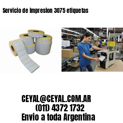Servicio de impresion 3075 etiquetas