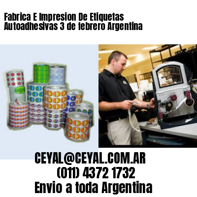 Fabrica E Impresion De Etiquetas Autoadhesivas 3 de febrero Argentina