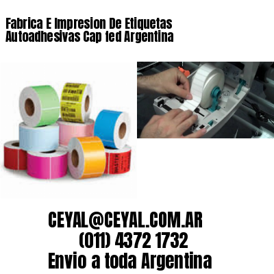 Fabrica E Impresion De Etiquetas Autoadhesivas Cap fed Argentina