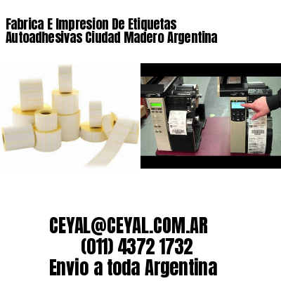 Fabrica E Impresion De Etiquetas Autoadhesivas Ciudad Madero Argentina