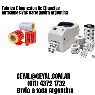 Fabrica E Impresion De Etiquetas Autoadhesivas Darregueira Argentina