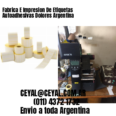 Fabrica E Impresion De Etiquetas Autoadhesivas Dolores Argentina