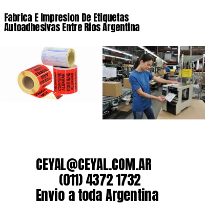 Fabrica E Impresion De Etiquetas Autoadhesivas Entre Rios Argentina