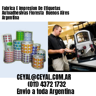 Fabrica E Impresion De Etiquetas Autoadhesivas Floresta  Buenos Aires Argentina