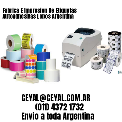 Fabrica E Impresion De Etiquetas Autoadhesivas Lobos Argentina