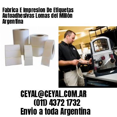 Fabrica E Impresion De Etiquetas Autoadhesivas Lomas del Millón Argentina