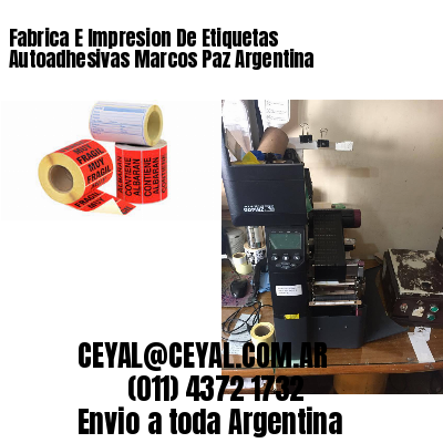 Fabrica E Impresion De Etiquetas Autoadhesivas Marcos Paz Argentina