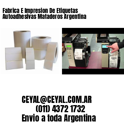 Fabrica E Impresion De Etiquetas Autoadhesivas Mataderos Argentina