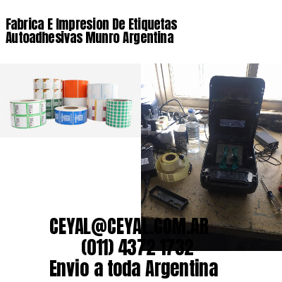 Fabrica E Impresion De Etiquetas Autoadhesivas Munro Argentina