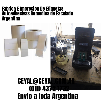 Fabrica E Impresion De Etiquetas Autoadhesivas Remedios de Escalada Argentina