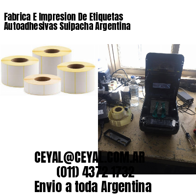 Fabrica E Impresion De Etiquetas Autoadhesivas Suipacha Argentina