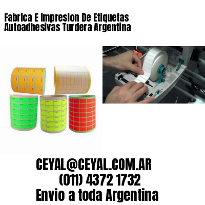 Fabrica E Impresion De Etiquetas Autoadhesivas Turdera Argentina