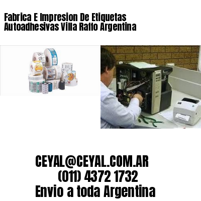 Fabrica E Impresion De Etiquetas Autoadhesivas Villa Raffo Argentina