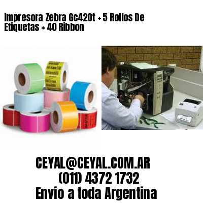 Impresora Zebra Gc420t   5 Rollos De Etiquetas   40 Ribbon