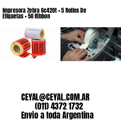 Impresora Zebra Gc420t   5 Rollos De Etiquetas   50 Ribbon