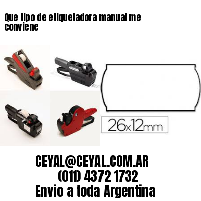 Que tipo de etiquetadora manual me conviene