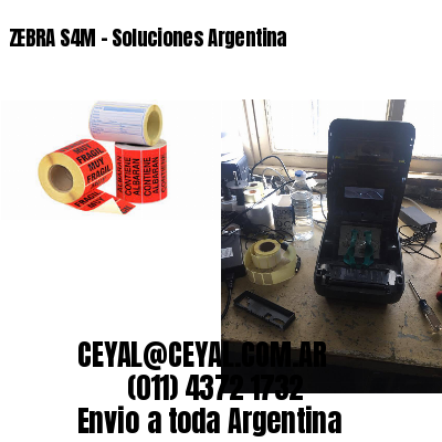 ZEBRA S4M – Soluciones Argentina