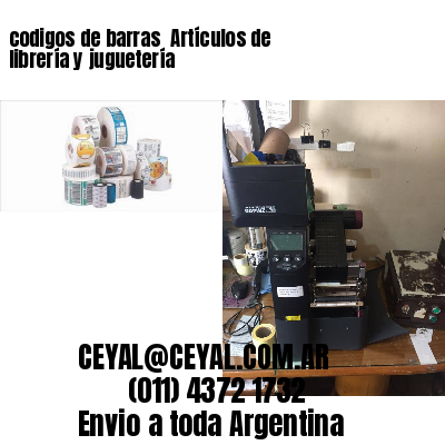codigos de barras 	Artículos de librería y juguetería