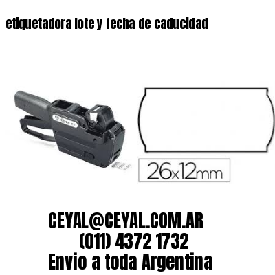 etiquetadora lote y fecha de caducidad
