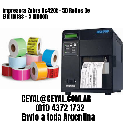 impresora Zebra Gc420t – 50 Rollos De Etiquetas – 5 Ribbon