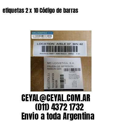 etiquetas 2 x 10 Código de barras