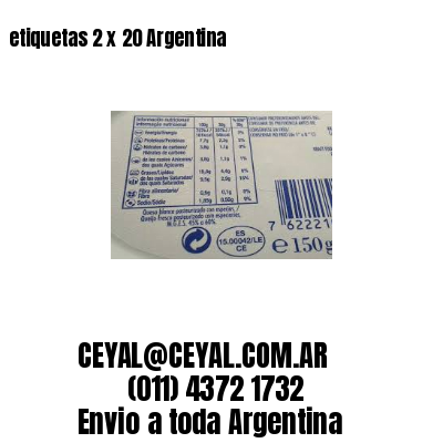 etiquetas 2 x 20 Argentina