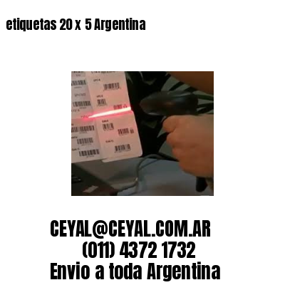 etiquetas 20 x 5 Argentina