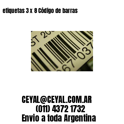 etiquetas 3 x 8 Código de barras