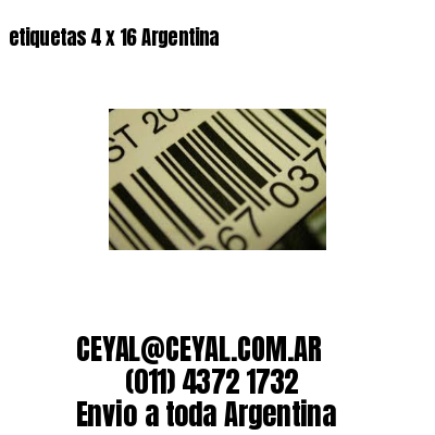 etiquetas 4 x 16 Argentina