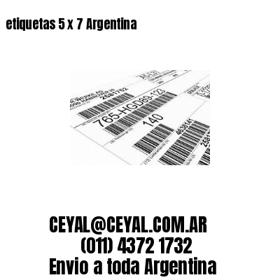 etiquetas 5 x 7 Argentina