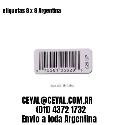etiquetas 8 x 8 Argentina