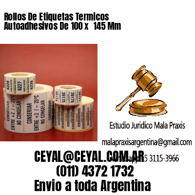 Rollos De Etiquetas Termicos Autoadhesivos De 100 x  145 Mm