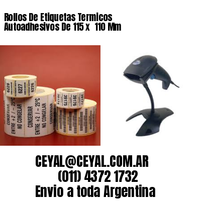Rollos De Etiquetas Termicos Autoadhesivos De 115 x  110 Mm