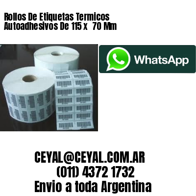 Rollos De Etiquetas Termicos Autoadhesivos De 115 x  70 Mm