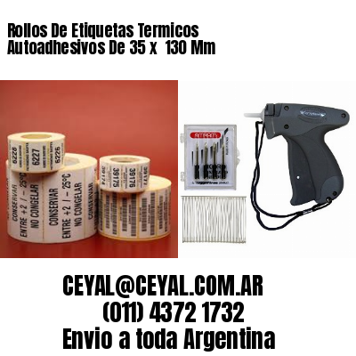 Rollos De Etiquetas Termicos Autoadhesivos De 35 x  130 Mm