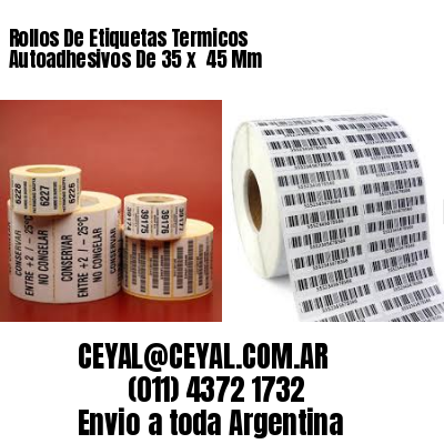 Rollos De Etiquetas Termicos Autoadhesivos De 35 x  45 Mm