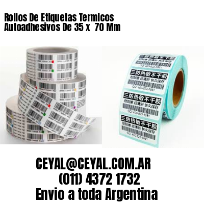 Rollos De Etiquetas Termicos Autoadhesivos De 35 x  70 Mm
