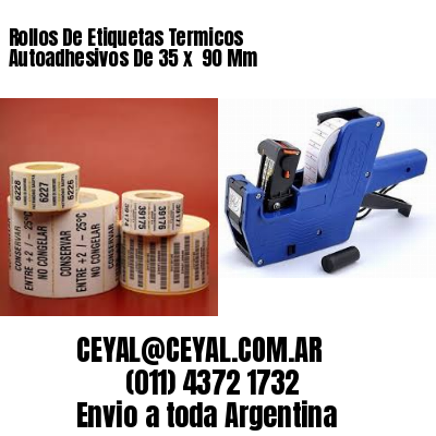 Rollos De Etiquetas Termicos Autoadhesivos De 35 x  90 Mm