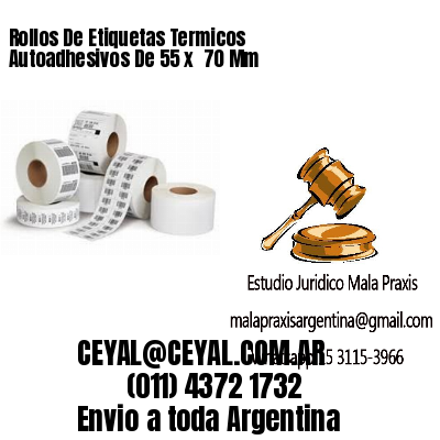 Rollos De Etiquetas Termicos Autoadhesivos De 55 x  70 Mm
