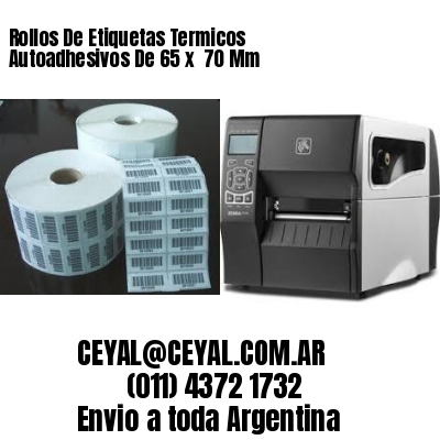 Rollos De Etiquetas Termicos Autoadhesivos De 65 x  70 Mm
