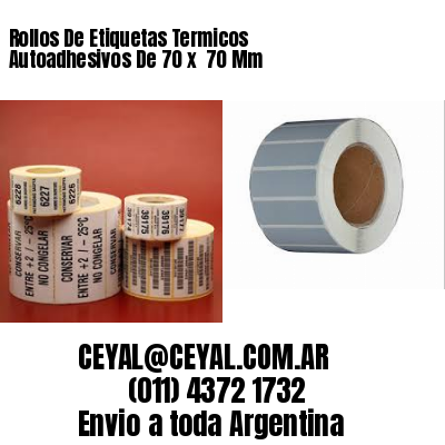 Rollos De Etiquetas Termicos Autoadhesivos De 70 x  70 Mm