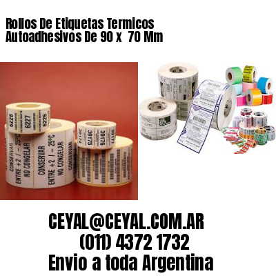 Rollos De Etiquetas Termicos Autoadhesivos De 90 x  70 Mm