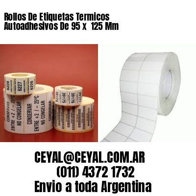 Rollos De Etiquetas Termicos Autoadhesivos De 95 x  125 Mm