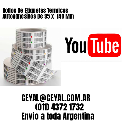 Rollos De Etiquetas Termicos Autoadhesivos De 95 x  140 Mm