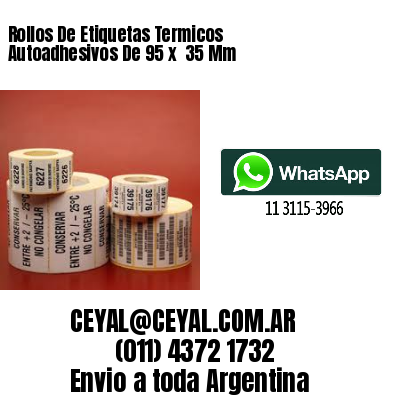 Rollos De Etiquetas Termicos Autoadhesivos De 95 x  35 Mm