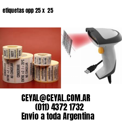 etiquetas opp 25 x  25