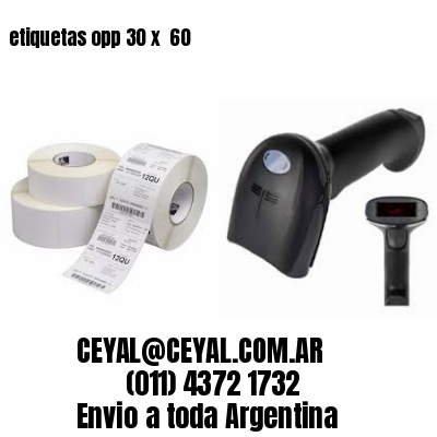 etiquetas opp 30 x  60
