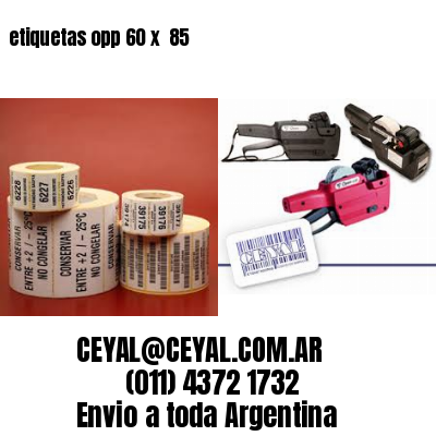 etiquetas opp 60 x  85
